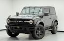 Ford Bronco Wildtrak 2.7L (5 Seater) 2022 Ford Bronco Wildtrak, 2028 Ford Warranty + Service Pack, Fully Loaded,