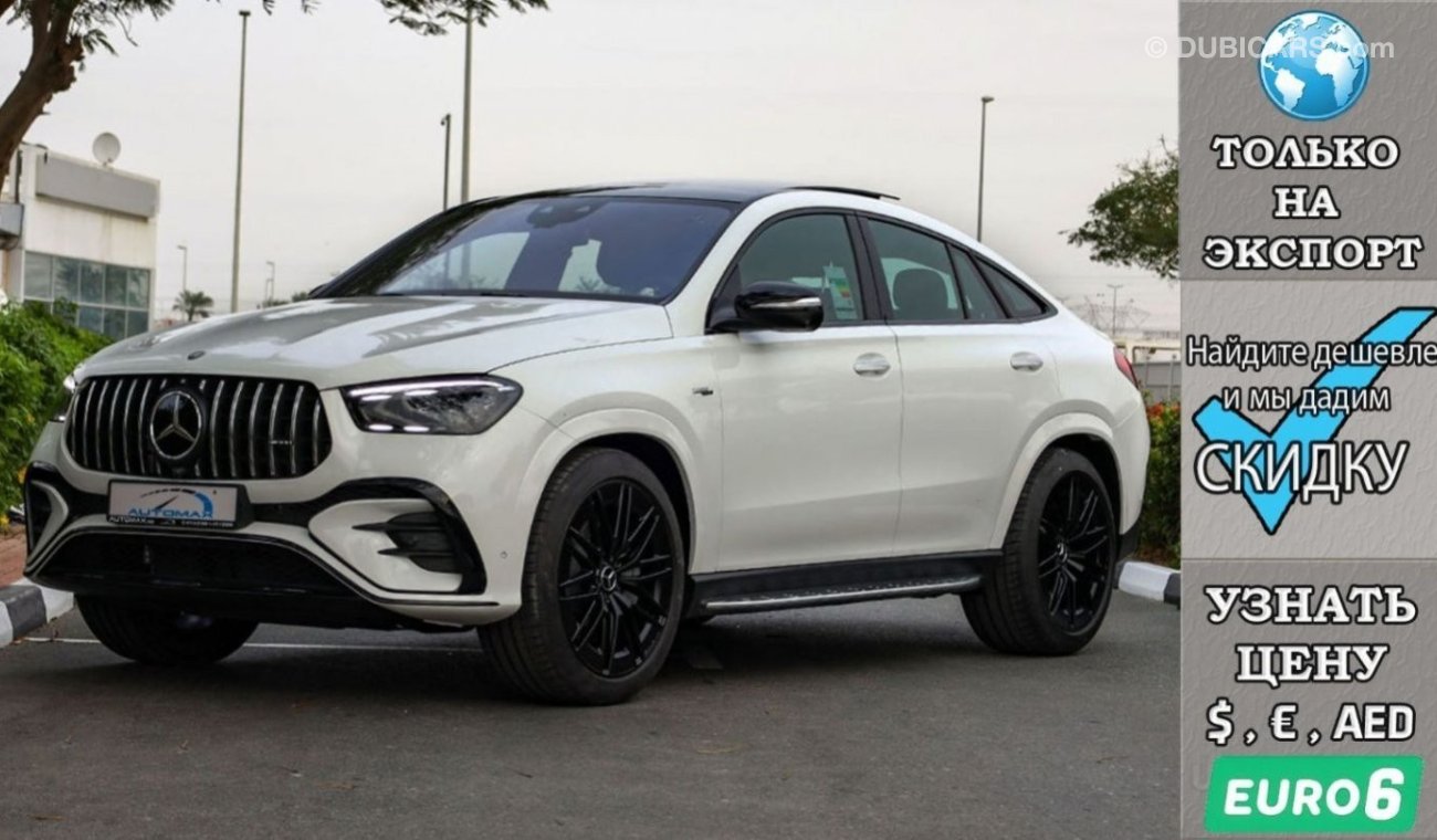 Mercedes-Benz GLE 53 AMG 4Matic Plus Coupe ''2024 Facelift'' , Euro.6 , 2023 Без пробега , (ТОЛЬКО НА ЭКСПОРТ)