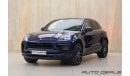 Porsche Macan S | 2024 - Brand New - Best in Class - Premium Driving Experience | 2.9L V6