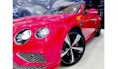 Bentley Continental GT Speed W12 - 2016 -4000 KMS ONLY- GCC - UNDER WARRANTY ( 6,700 AED PER MONTH )