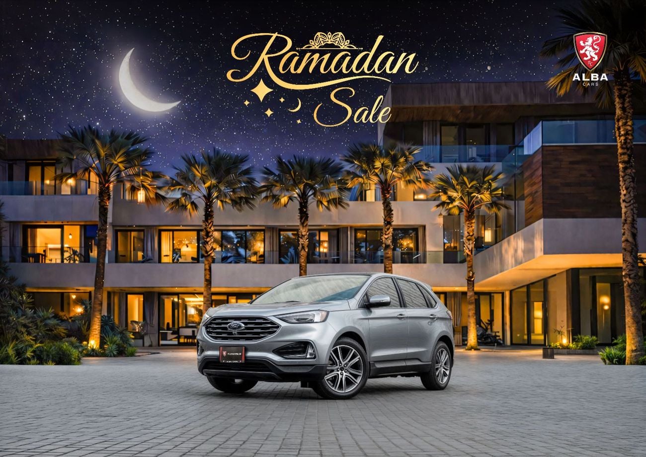 Ford Edge Edge Titanium | 2,057 P.M | 0% Downpayment | EDGE TITANIUM | 2029 WARRANTY! | Ramadan Offer!