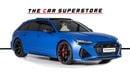 Audi RS6  Avant performance - Special Order - Audi Exclusive - Brand New - High Specification