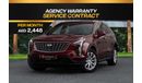 كاديلاك XT4 Premium Luxury | 2,448 P.M  | 0% Downpayment | 350T | AGENCY MAINTAINED