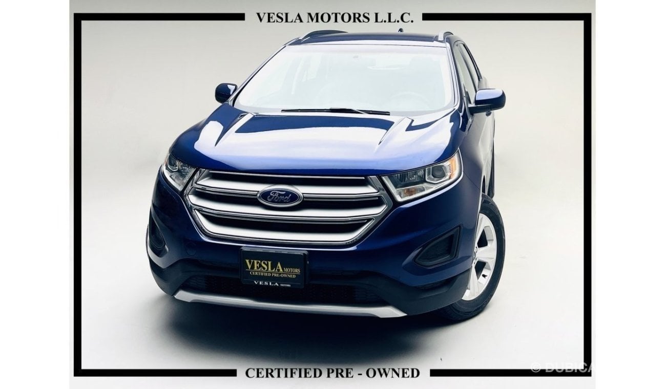 Ford Edge LEATHER SEATS + NAVIGATION + CAMERA + AWD / GCC / 2016 / UNLIMITED MILEAGE WARRANTY / 865 DHS P.M.