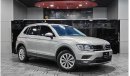 Volkswagen Tiguan AED 1,200 P.M | 2019 VOLKSWAGEN TIGUAN  SE 4MOTION  | 2.0 TSI | GCC | UNDER WARRANTY