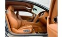 Bentley Continental GT 2015 Bentley Continental GT, Full Service History, Full Options, Low Kms, GCC
