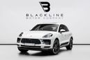 Porsche Macan Std 2.0L (252 HP) 2020 Porsche Macan, 2026 Porsche Warranty, Full Service History, Low KMs, GCC