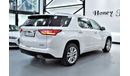 Chevrolet Traverse EXCELLENT DEAL for our Chevrolet Traverse AWD HIGH COUNTRY ( 2018 Model ) in White Color GCC Specs