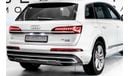 Audi Q7 45 TFSI quattro 2022 Audi Q7 45TSFI Quattro (7-Seater), Audi Warranty + Service Contract, GCC
