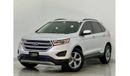 Ford Edge 2018 Ford Edge SE, Full Ford Service History, Warranty, GCC