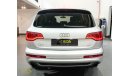 Audi Q7 2015 Audi Q7 S-Line Quattro, Full Audi History, GCC, Mint Condition