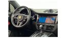 بورش ماكان std 2020 Porsche Macan, Warranty, Porsche Service History, Full Options, Low Kms, GCC