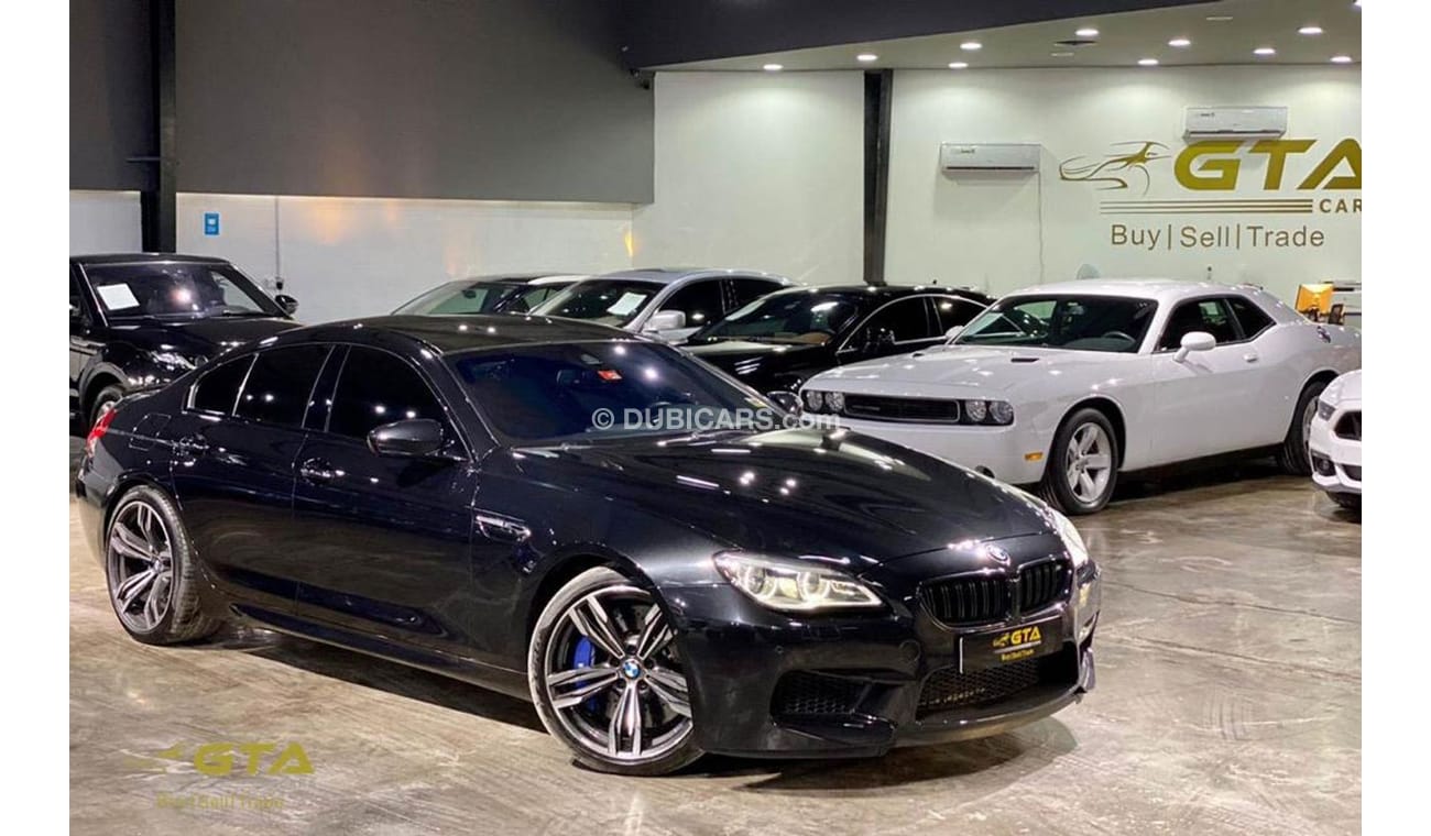 BMW M6 2016 BMW M6 Gran Coupe LCI Facelift, Warranty, Full BMW Service History, Fully Loaded, GCC
