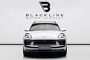 Porsche Macan BUY NOW, PAY 2027 | THE BLACKLINE STANDARD | Porsche Macan 2025 2.0LFebruary 2028 Warranty, GCC