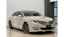 Lincoln MKZ 2016 Lincoln MKZ, Lincoln Warranty-Service Contract-Full Service History, GCC