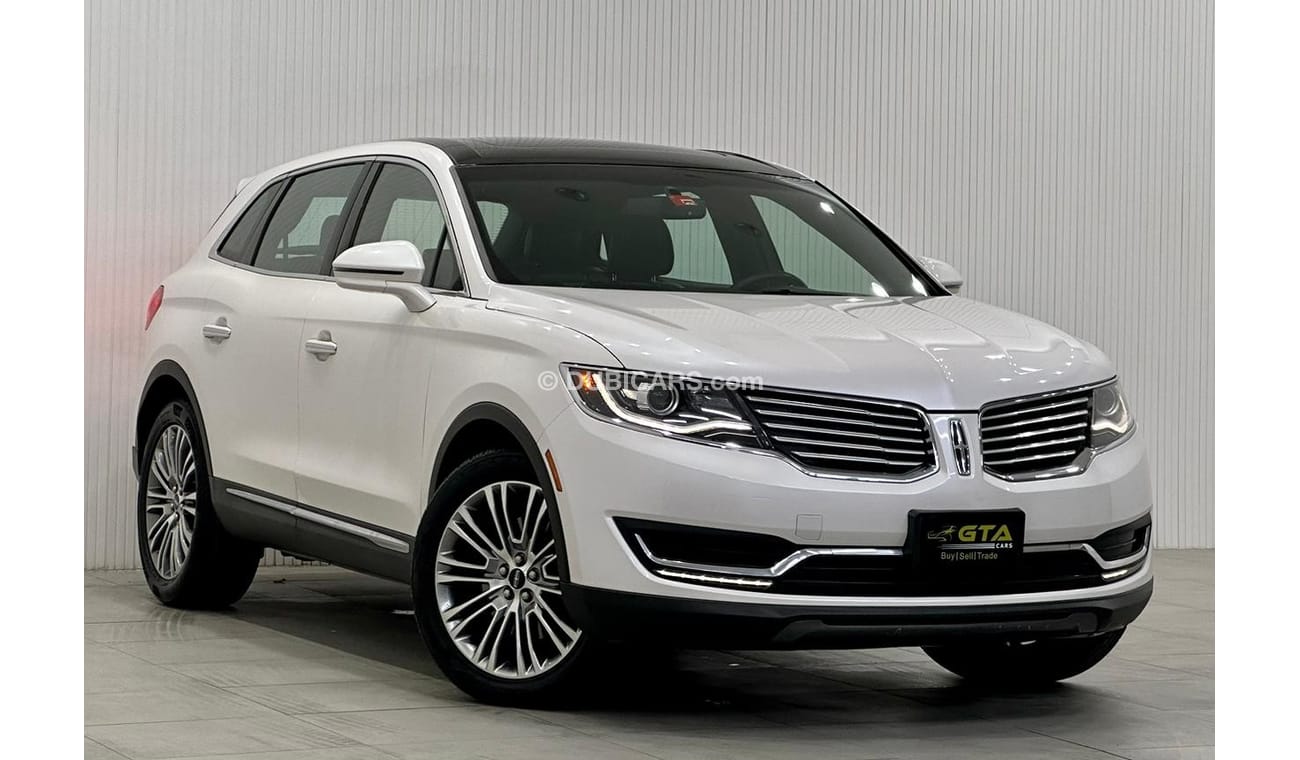 Lincoln MKX 2017 Lincoln Mkx Reserve, Full Service History, Warranty, GCC