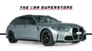 بي أم دبليو M3 xDrive COMPETITION Touring | Full Main Dealer Service History | Rare Specification